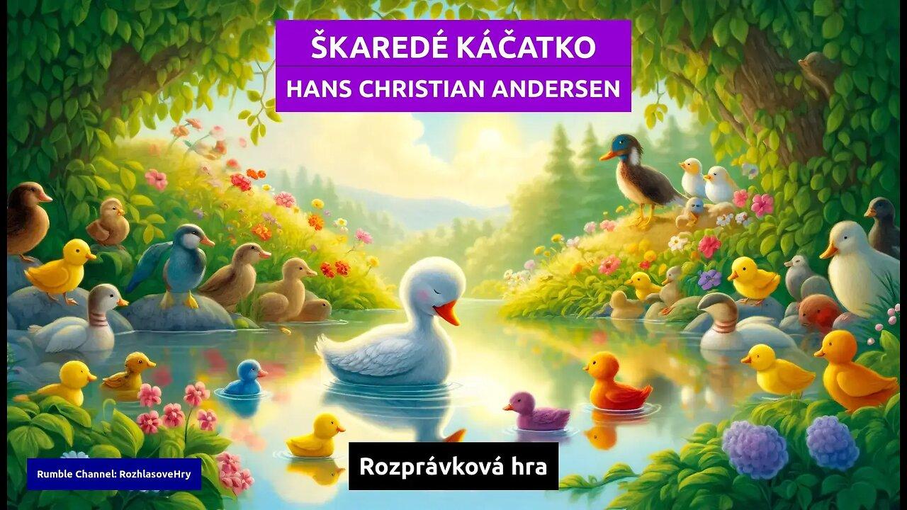 Hans Christian Andersen: Škaredé káčatko