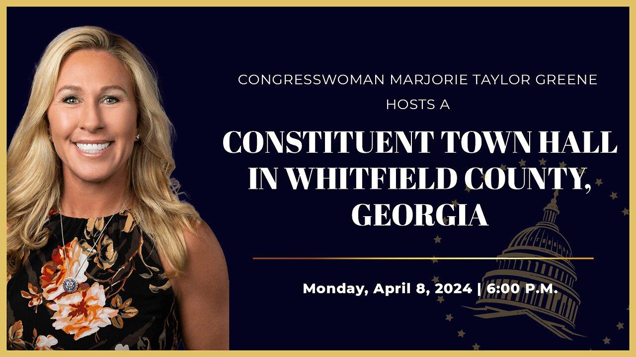 Congresswoman Marjorie Taylor Greene Holds a Constituent Town Hall in Tunnel Hill, GA
