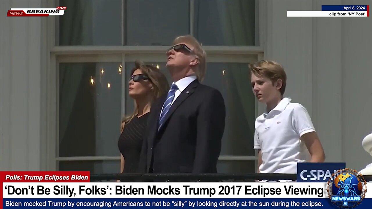 Down in the Polls, Biden Mocks Trump's 2017 Solar Eclipse Viewing