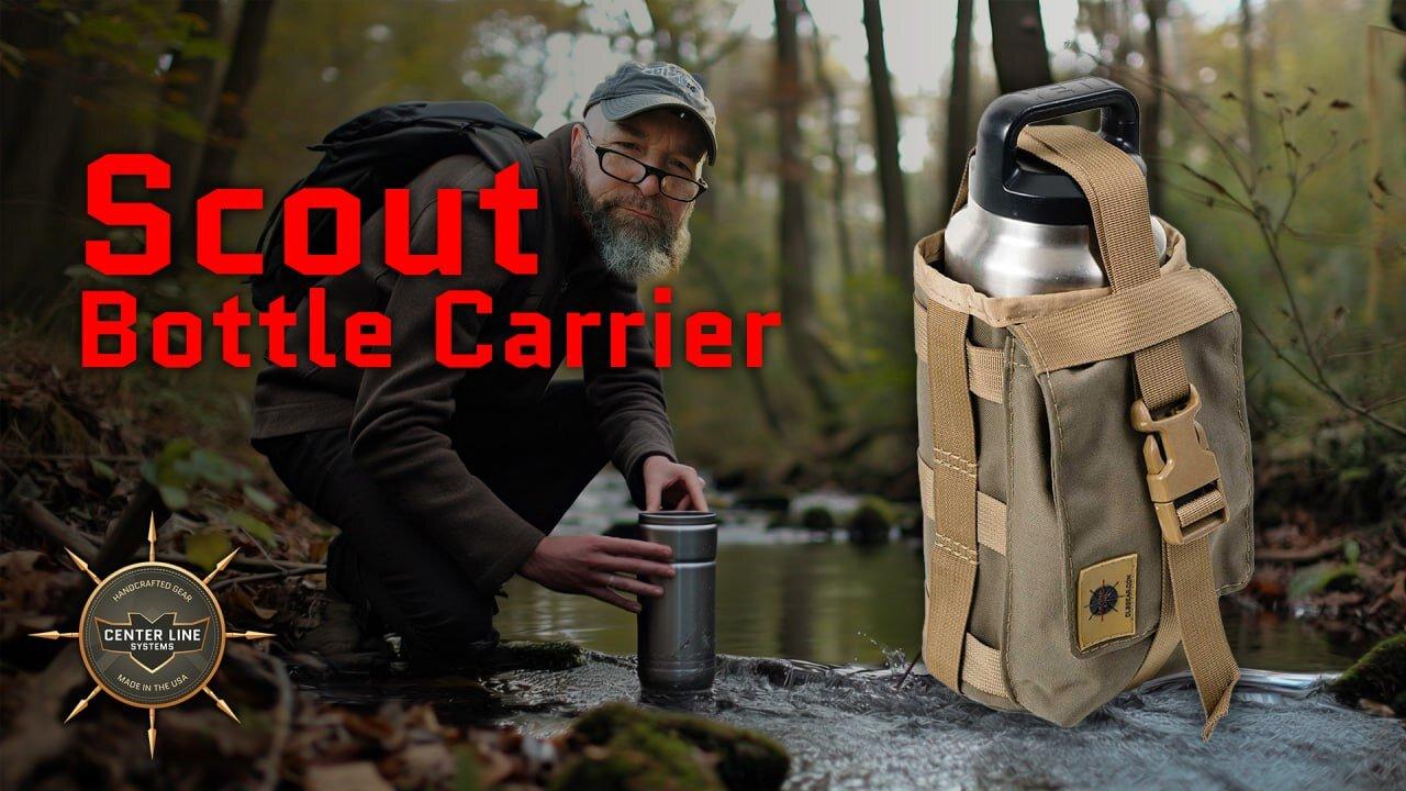 CLS GEAR:  Our "SCOUT" Bottle Carrier