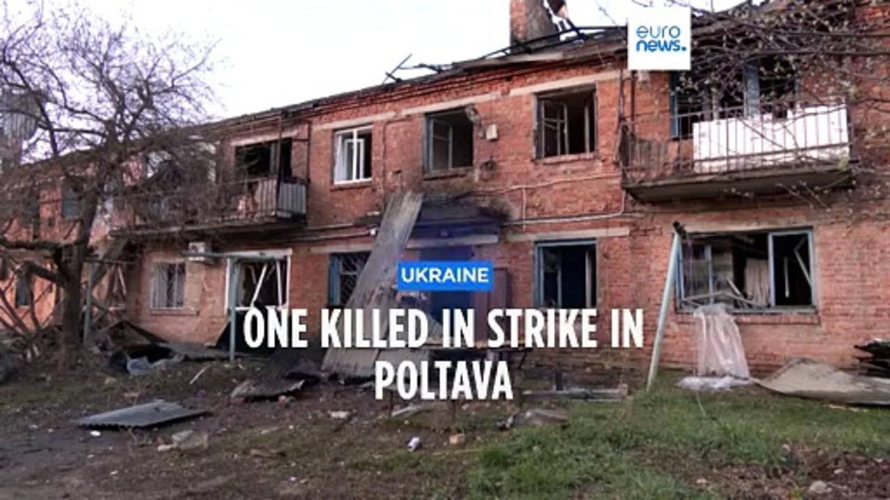 One killed and 16 injured in strike on Poltava, Ukraine