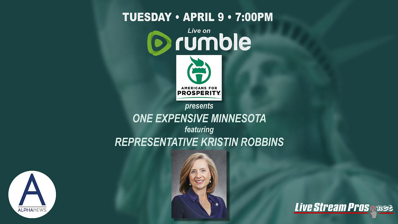 LIVE: One Expensive Minnesota featuring Rep. Kristin Robbins