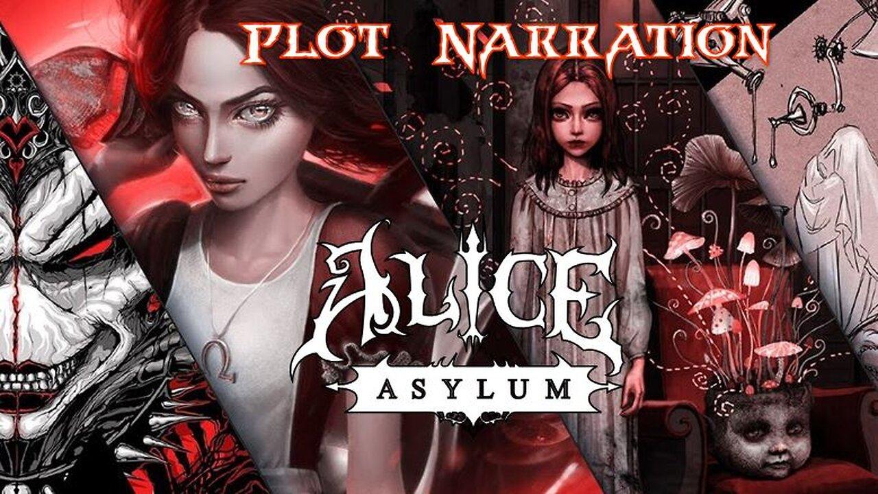 Alice: Asylum Narration Chapter 2 - Mind's Eye Radio
