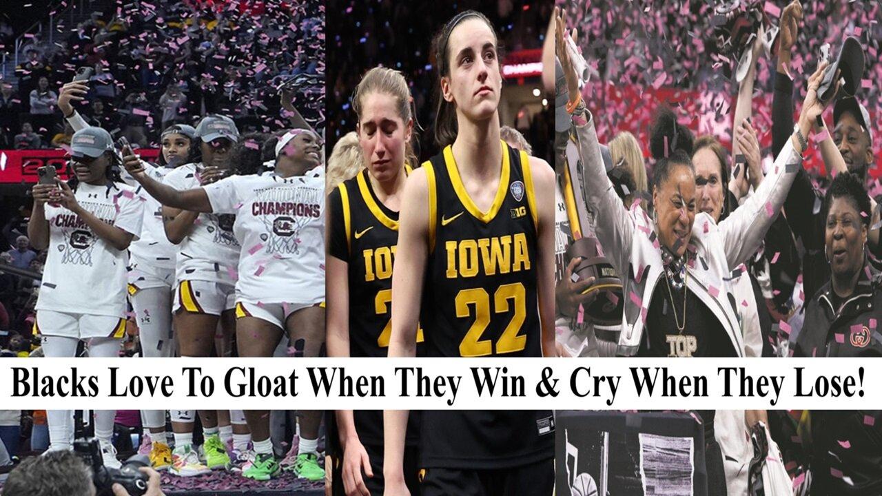 Blacks Gloating Over Caitlin Clark's Loss Shows How Classless, Racist & Jealous They Truly Are!
