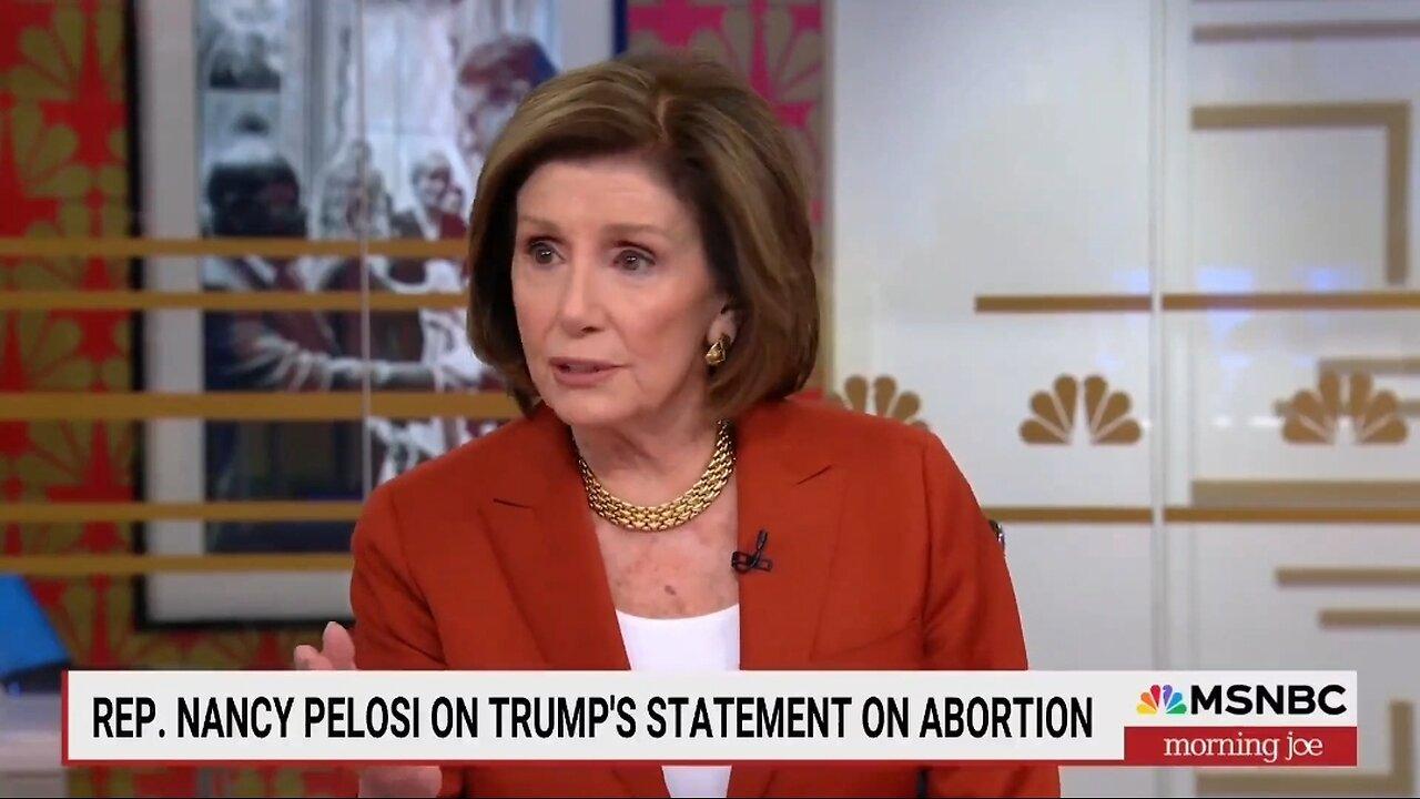 Pelosi: Abortion Is A Democracy Issue