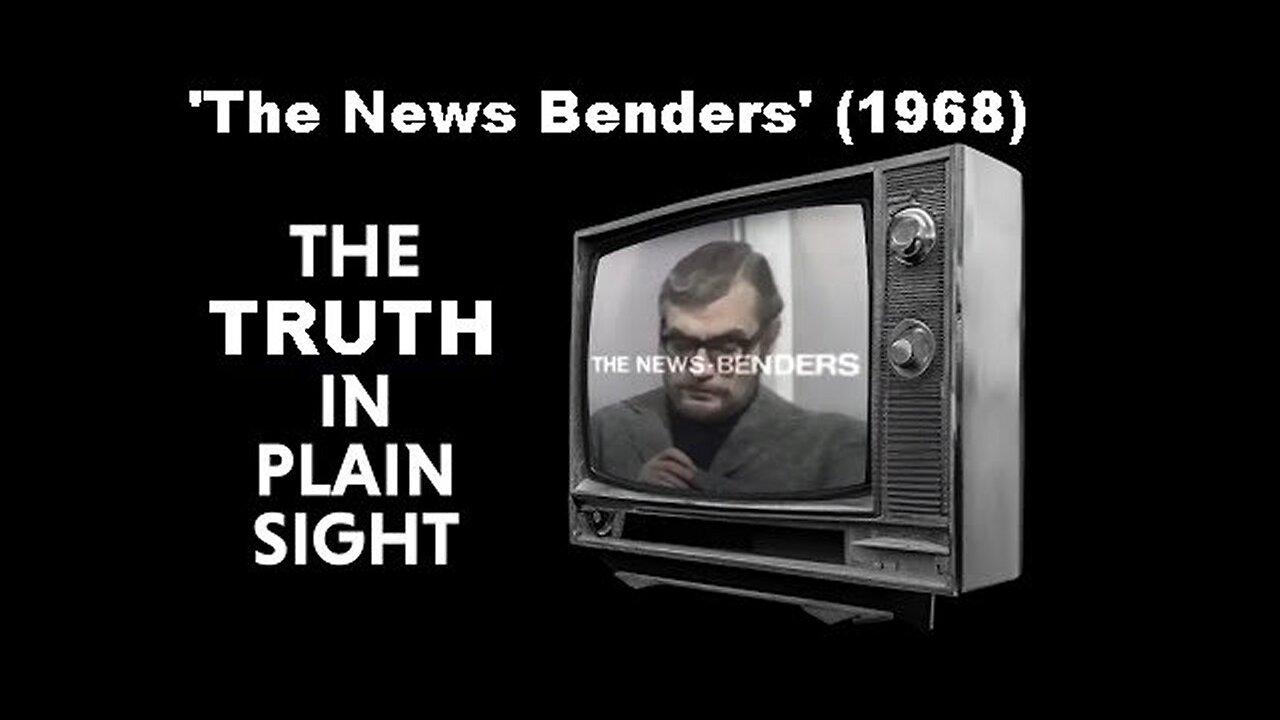 BBC's 'The News Benders' (1968 with Subs) - The Fucking Truth In Plain Sight! [Feb 2, 2023]