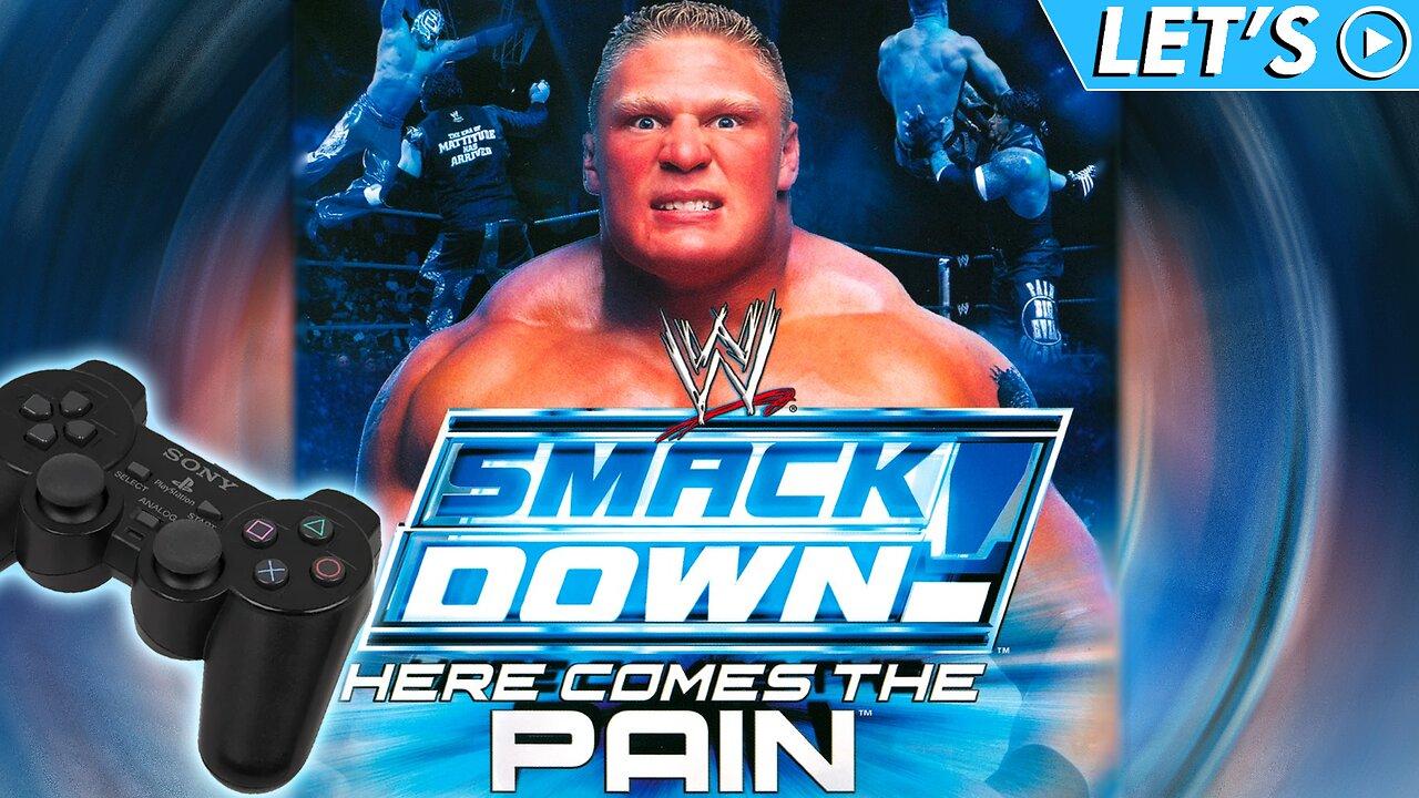LET'S ▶️ | WWE SMACKDOWN!  HERE COMES THE PAIN
