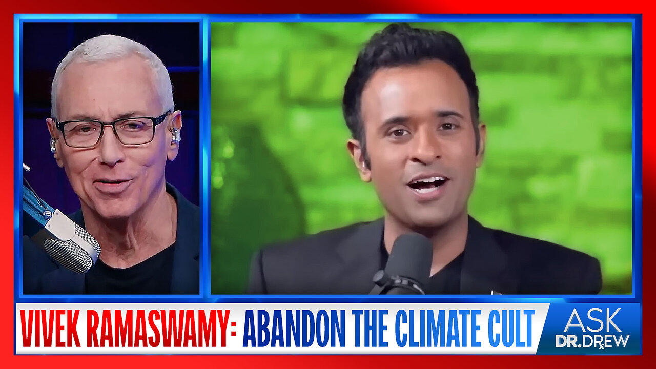 Vivek Ramaswamy: Seal The Border, Embrace Nuclear Power & Face The Inconvenient Truth – Ask Dr. Drew