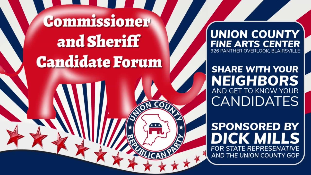 Union County GOP Commissioner and Sherriff Candidate Forum