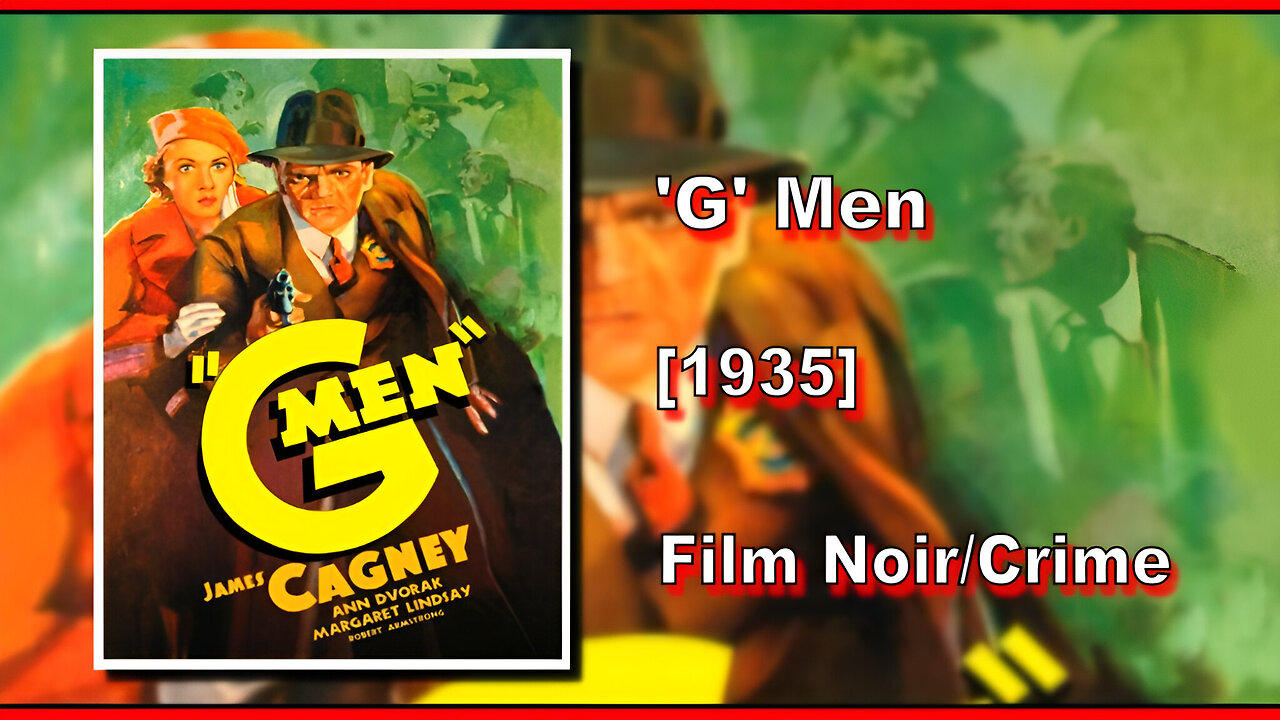 'G' Men (1935) | FILM NOIR/CRIME | FULL MOVIE
