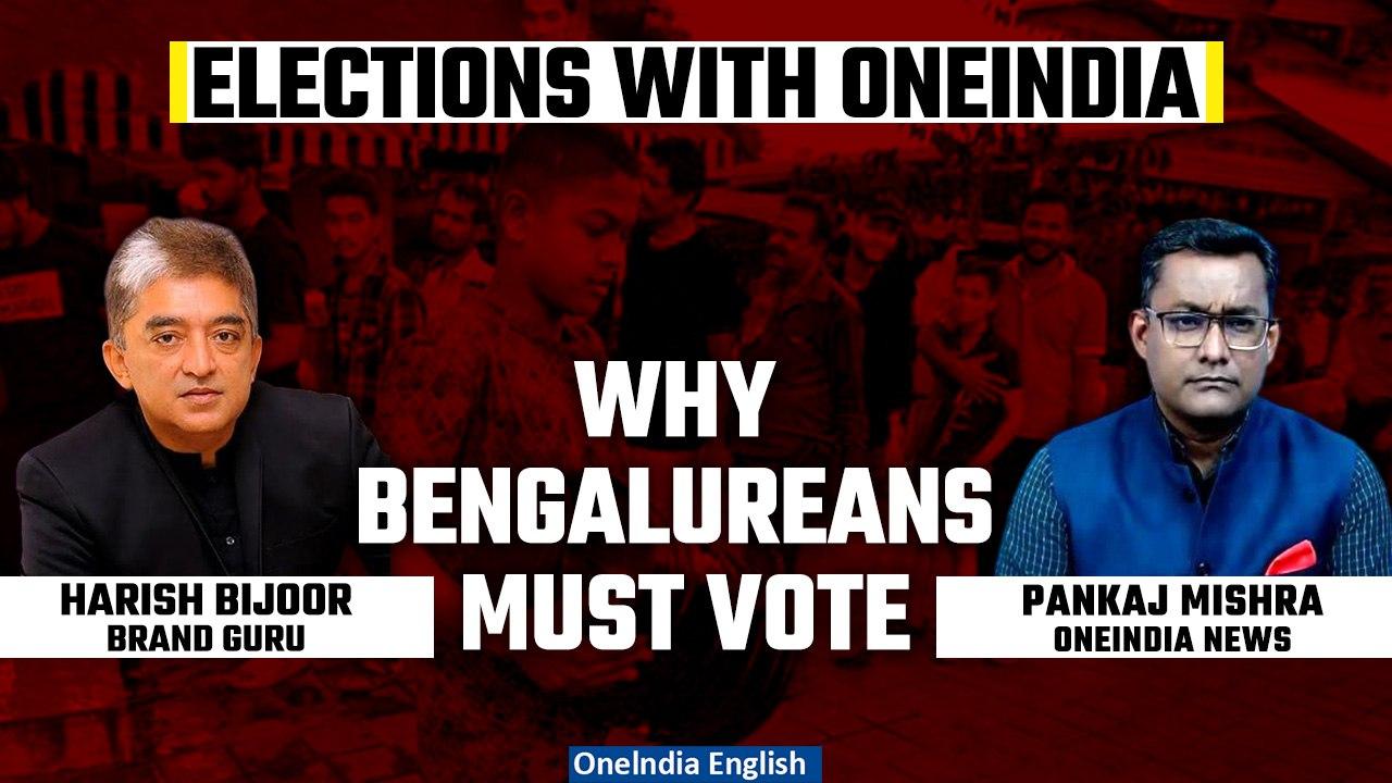 Lok Sabha Elections 2024: Why Bengalureans must come out and vote in large numbers | Oneindia