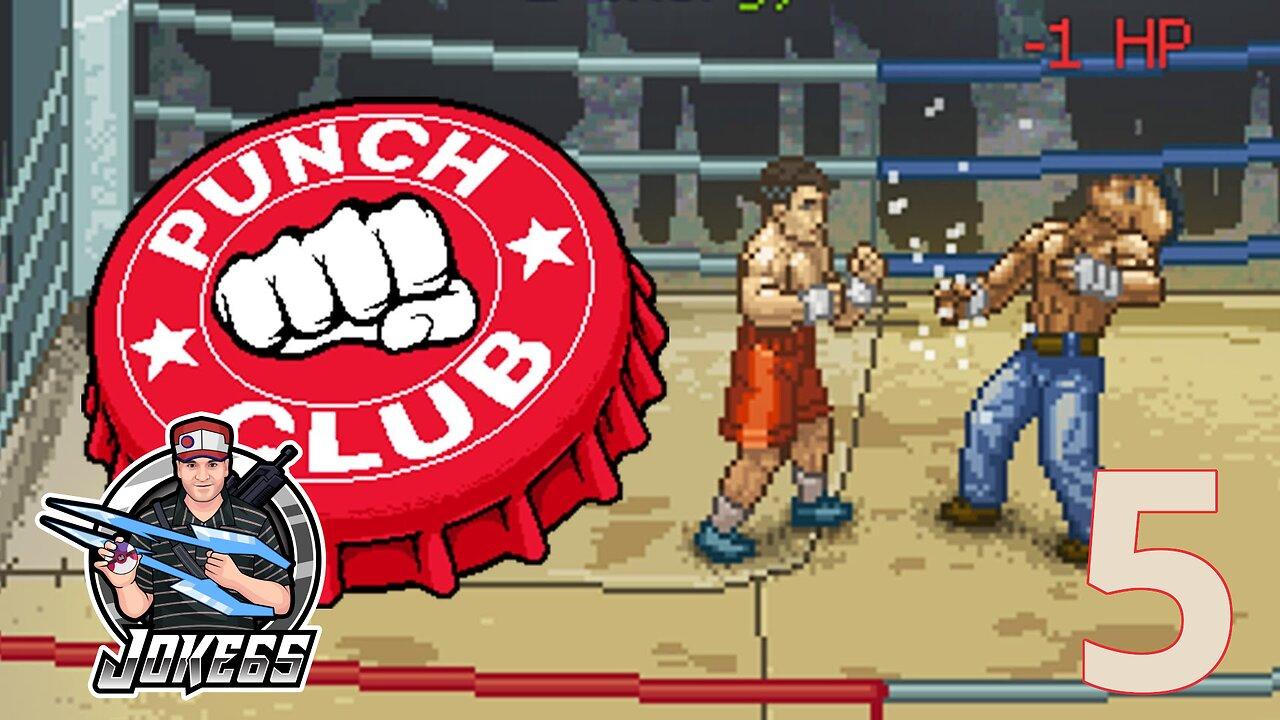 [LIVE] PUNCH CLUB | FIRST PLAYTHROUGH | 5 | Taking Over The Big Leagues!