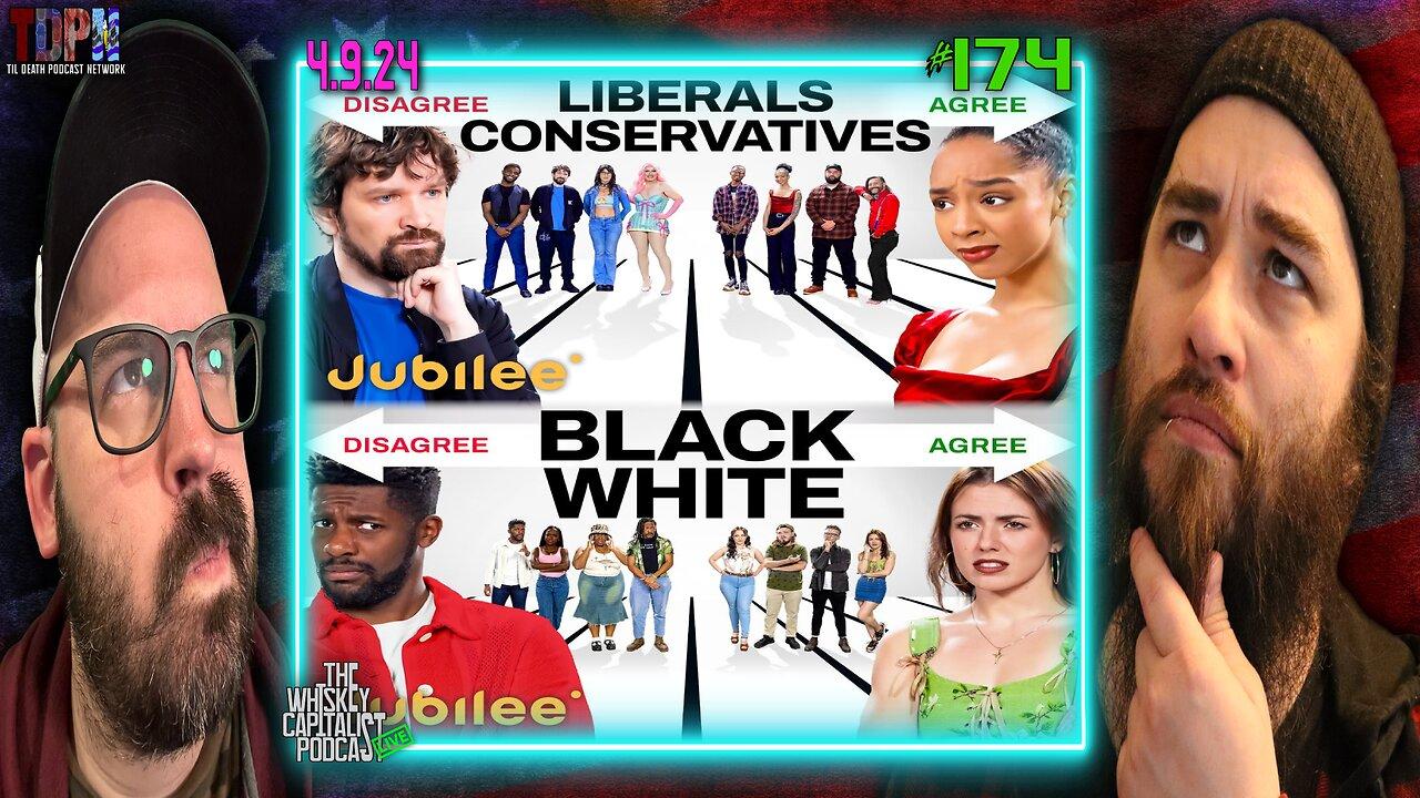 Jubilee “Spectrum" Review - Liberals & Conservatives/White People & Black People | WCW | 4.9.24