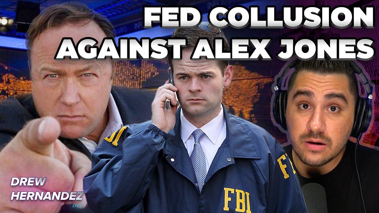 FED REVEALS THEY COLLUDED TO BANKRUPT ALEX JONES!