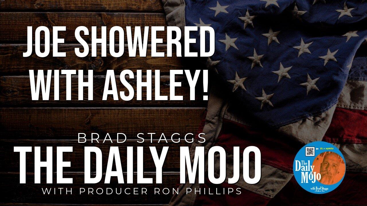 LIVE: Joe Showered With Ashley! - The Daily Mojo