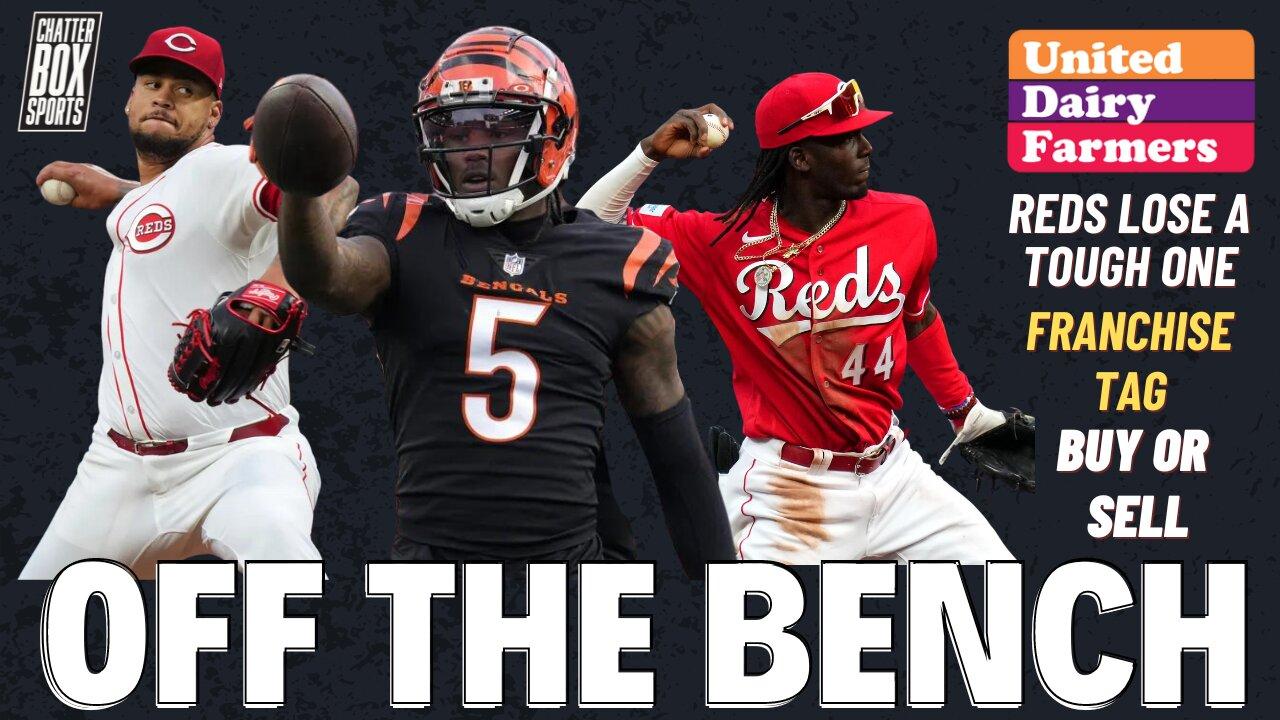 Cincinnati Reds Lose a Tough One 9-5. NFL Franchise Tag Purpose. Buy or Sell | OTB Presented By UDF