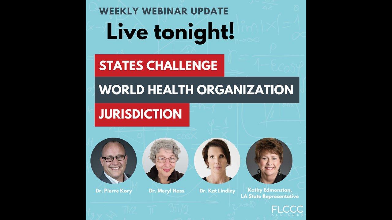 States Challenge World Health Organization Jurisdiction: FLCCC Weekly Update (April 10, 2024)
