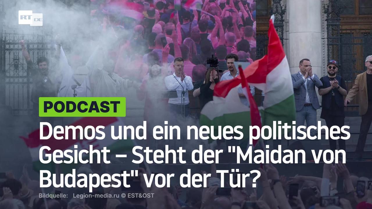 Demos und ein neues politisches Gesicht – Steht der "Maidan von Budapest" vor der Tür?