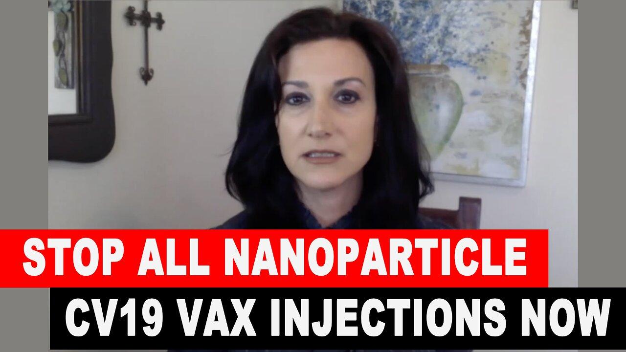 STOP All Nanoparticle CV19 Vax Injections NOW – Karen Kingston