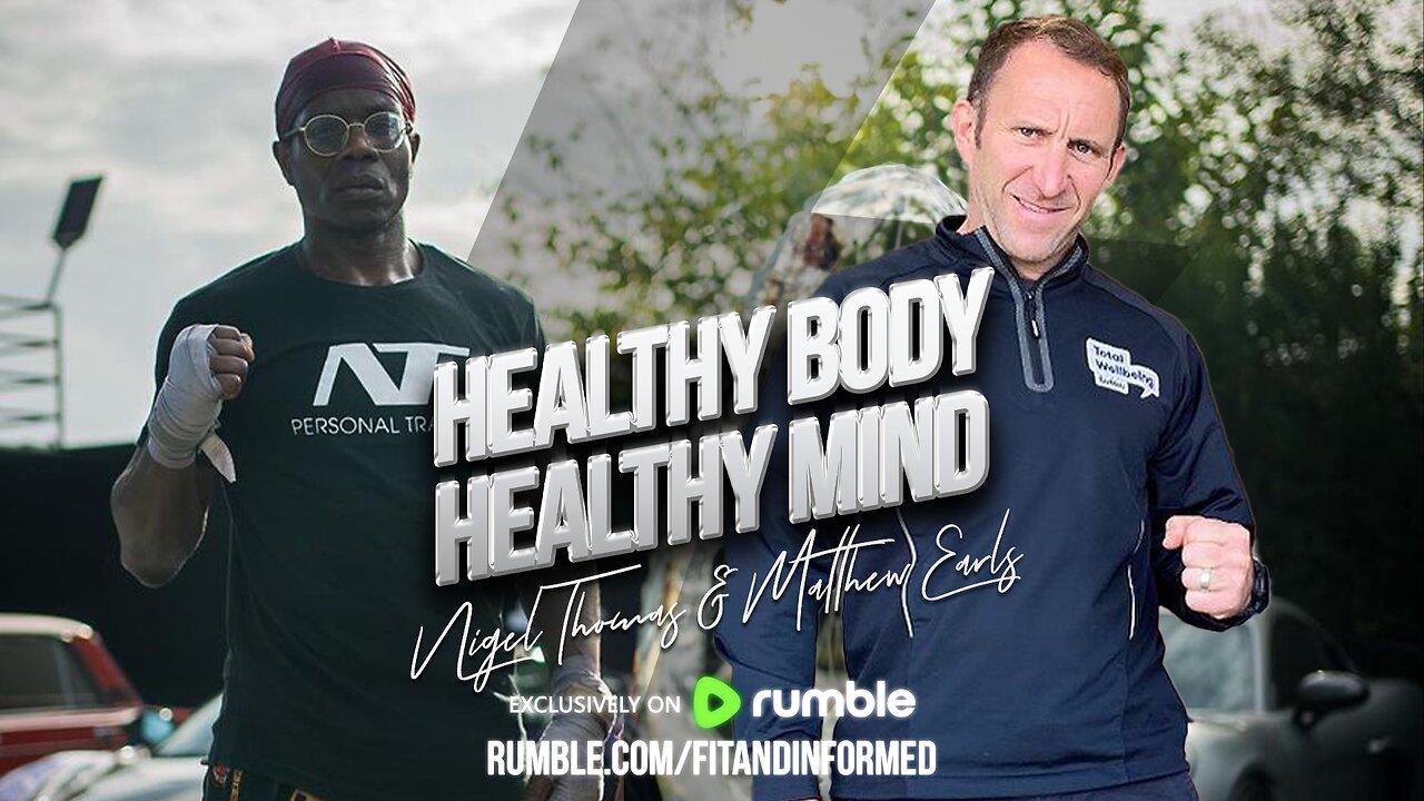 FIT & INFORMED | HEALTHY BODY HEALTHY MIND