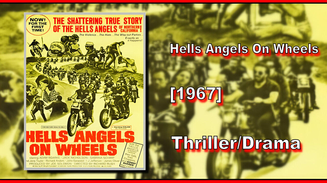 Hells Angels On Wheels (1967) | THRILLER/DRAMA | FULL MOVIE