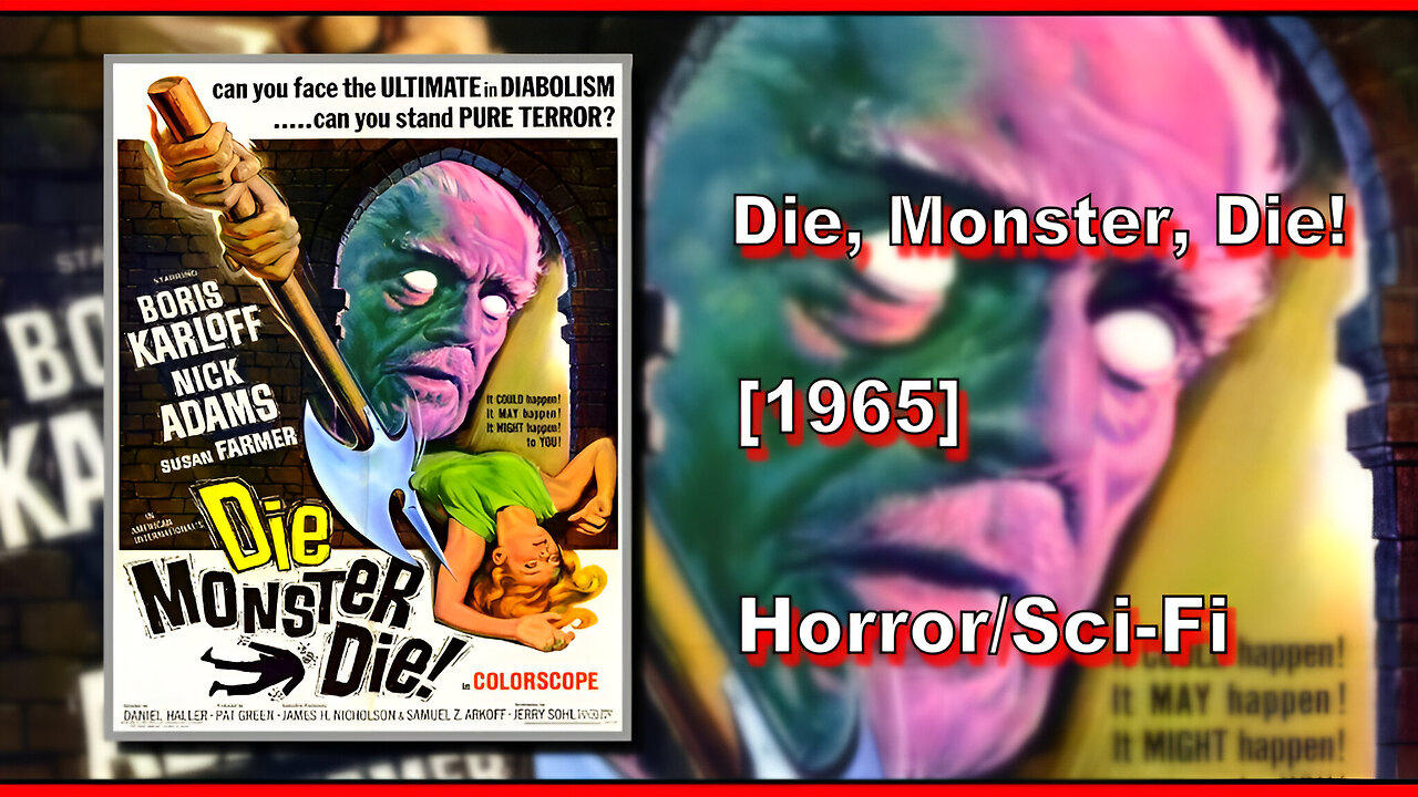 Die, Monster, Die! (1965) | HORROR/SCI-FI | FULL MOVIE