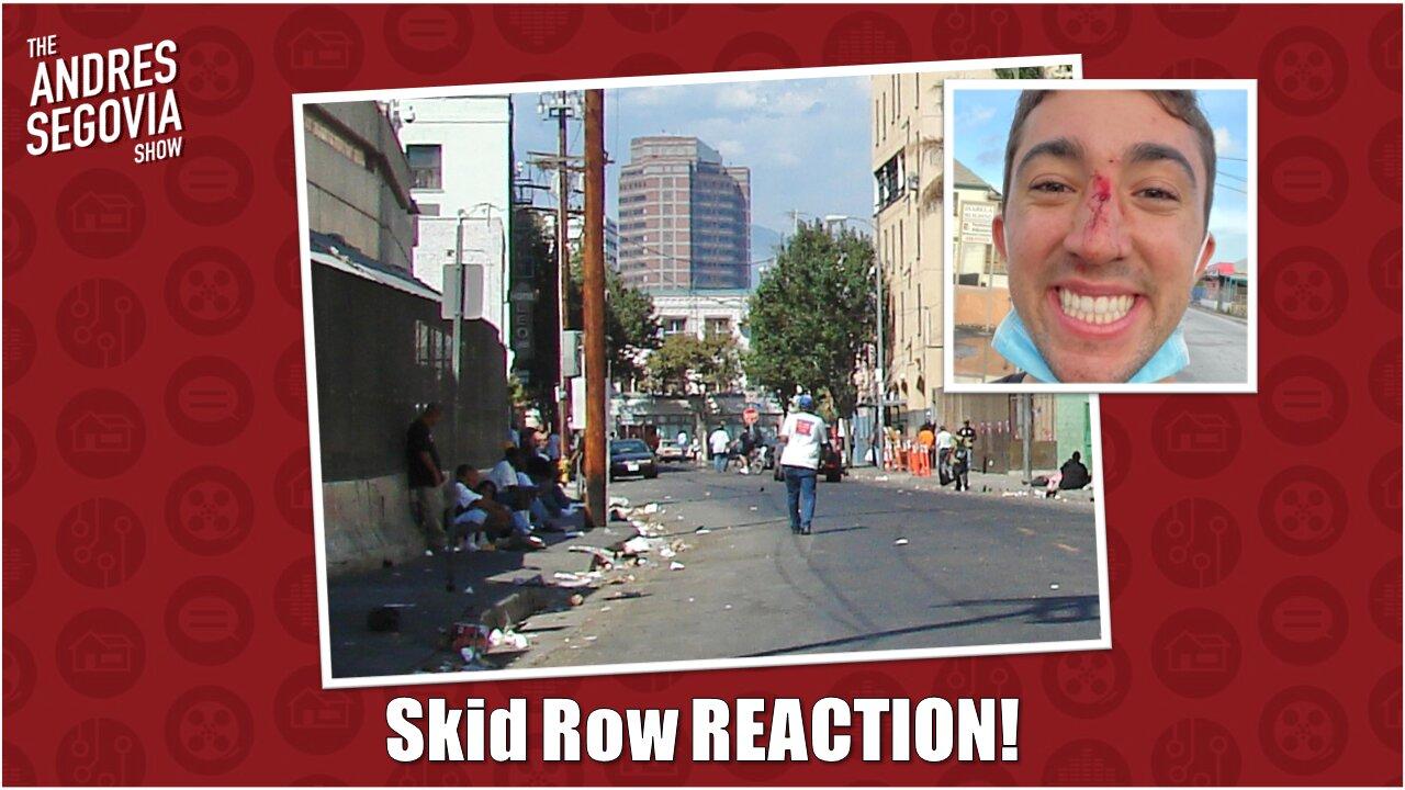 What Does Los Angeles's Infamous Skid Row Look Like today? REACTION!