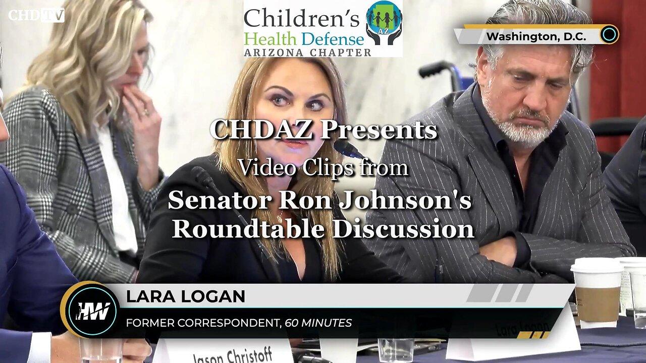 Lara Logan’s Statements at Senator Ron Johnson's Round Table Discussion