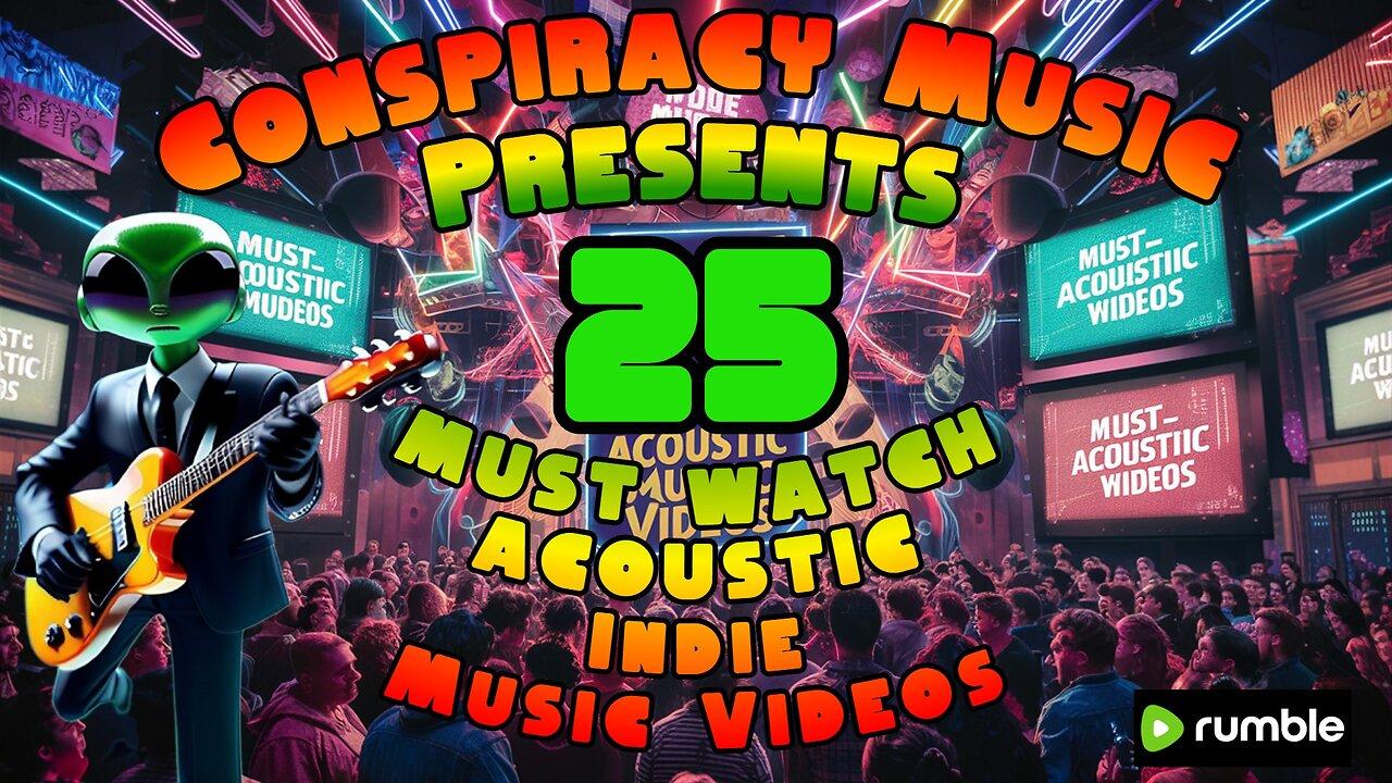25 MUST WATCH -ACOUSTIC- Indie Music Videos (Uninterrupted)