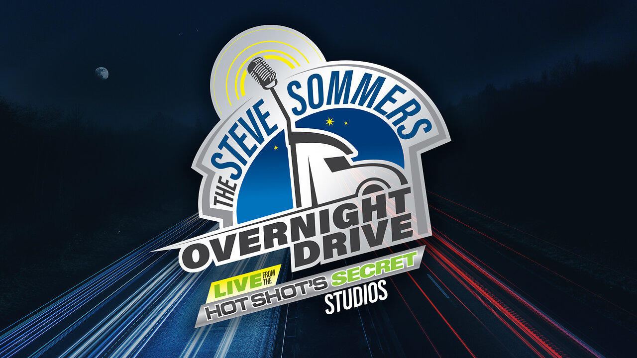 Live The Steve Sommers Overnight Drive April 11, 2024 newsR VIDEO