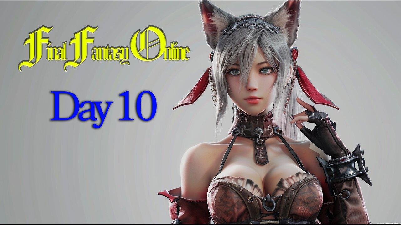 Final Fantasy Online | Day 10 (for real this time) | Hopefully Mom Doesn't Kidnap Me Today