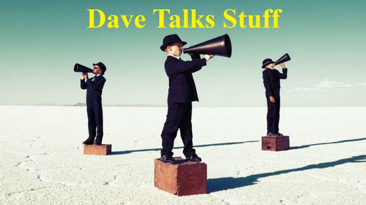 Dave Talks Stuff - Russo-Ukraine War Update April 11, 2024