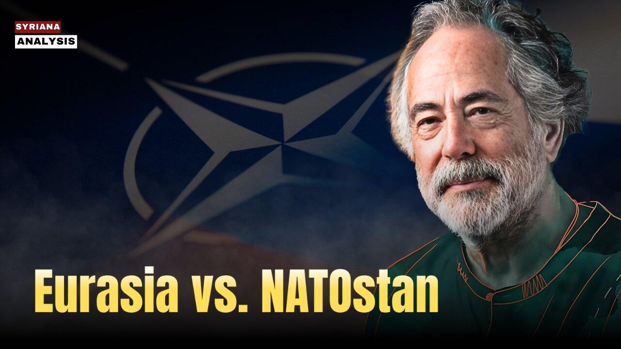 🔴 Pepe Escobar: Eurasia vs. Natostan is the Defining Struggle of Our Time | Syriana Analysis