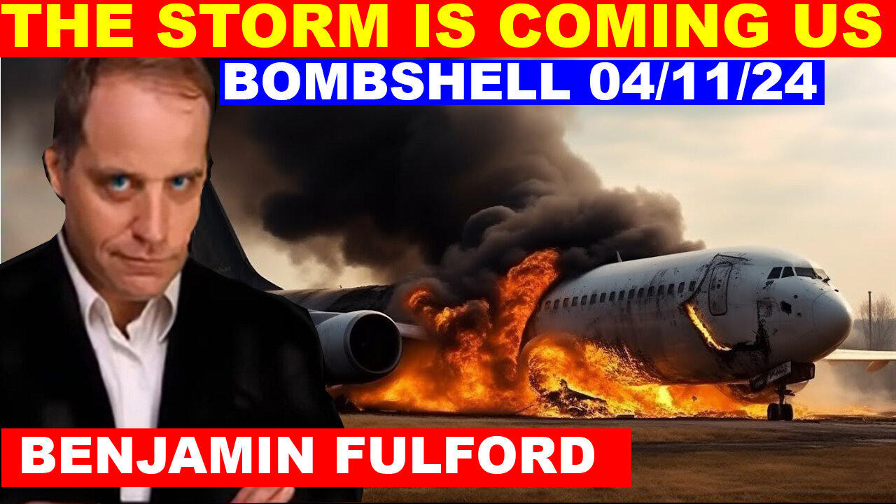 BENJAMIN FULFORD SHOCKING NEWS 04/11/2024 💥 The Global US Military Operation