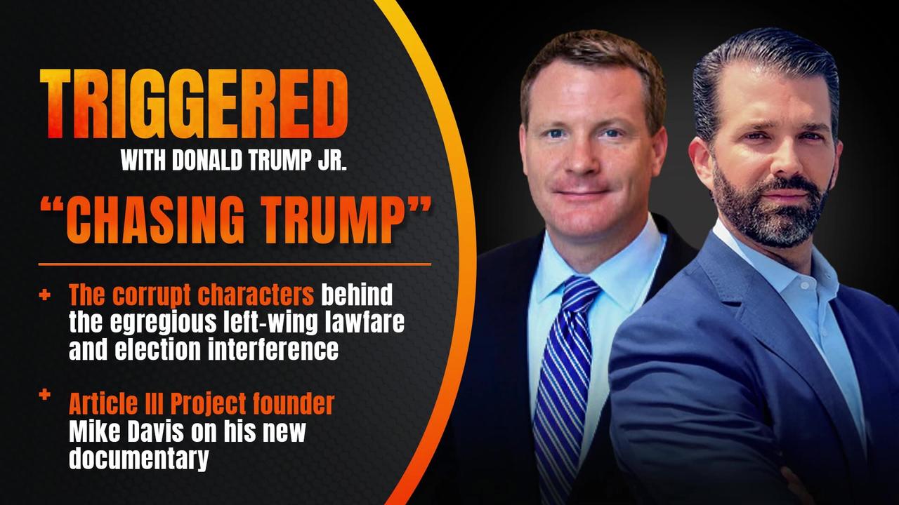 “CHASING TRUMP:” Exposing the Corrupt Characters in the Left’s Lawfare, Plus the Swamp’s Spying Scandal and FISA, Live w