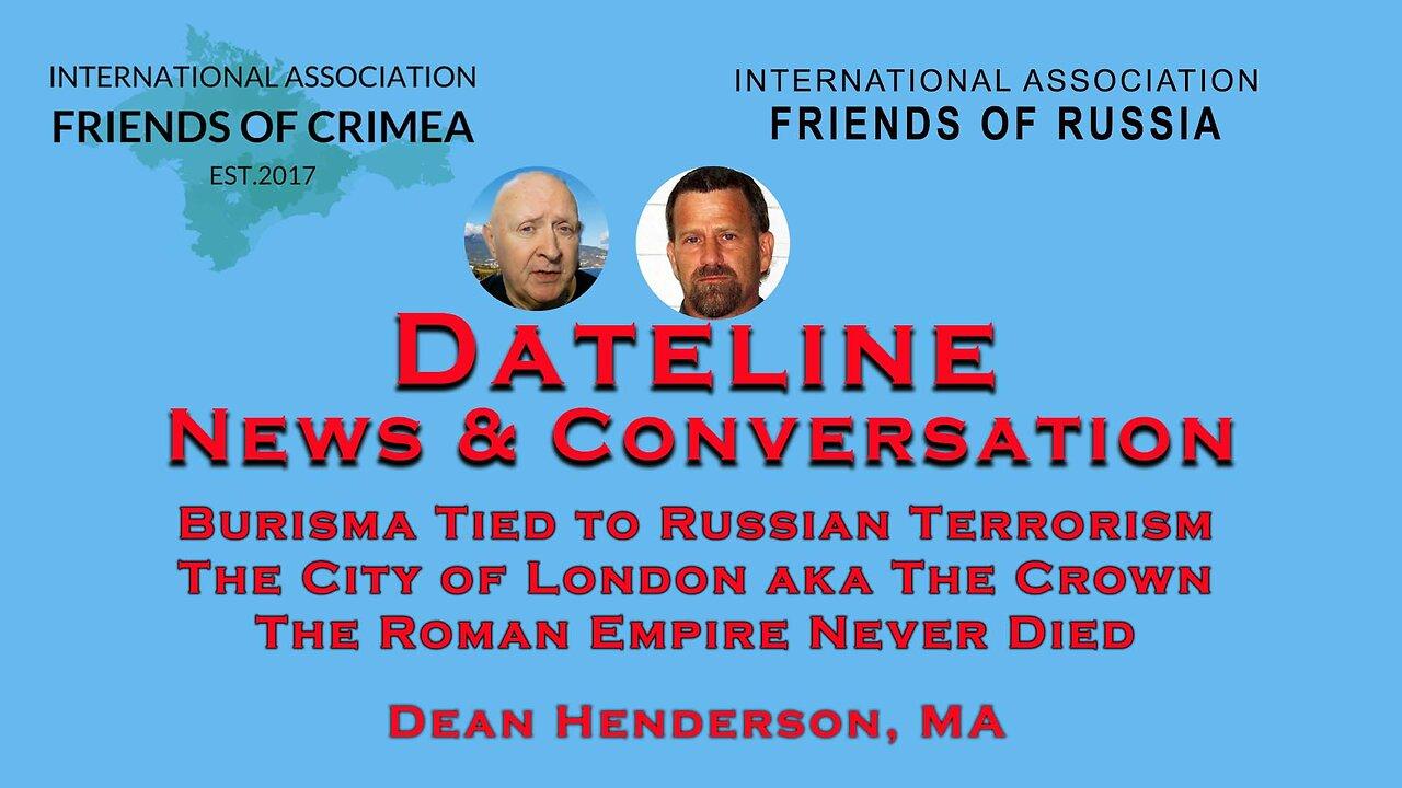 Dean Henderson - Biden-Burisma Tied to Terrorist Attacks in Russia - City of London