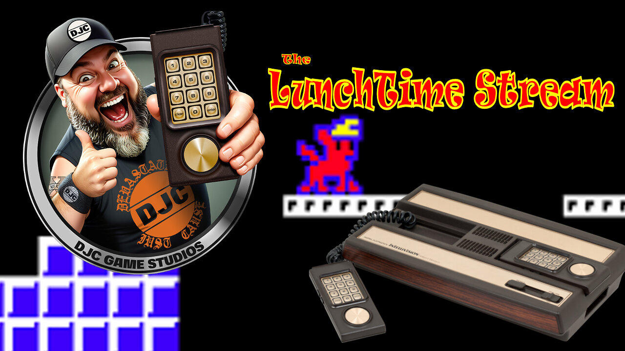 The LuNcHTiMe StReAm - Live Retro Gaming with DJC - INTELLIVISION