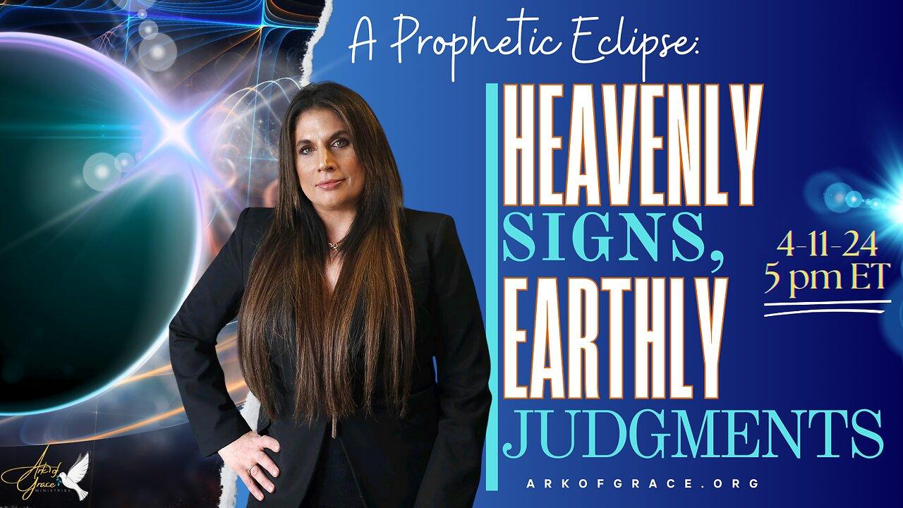 A Prophetic Eclipse: Heavenly Signs, Earthly Judgments
