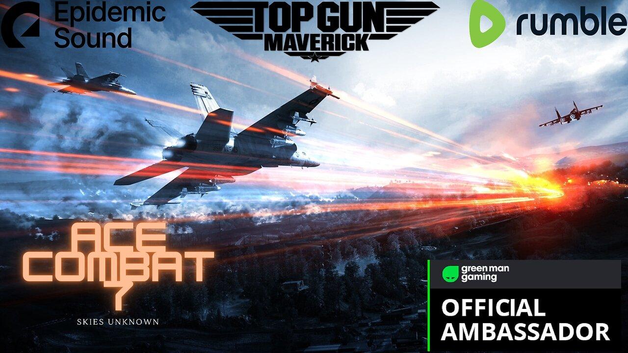 Thursday Night Trashes and Crashes - 🛩️ Ace Combat 7🛩️ :Top Gun Maverick Edition