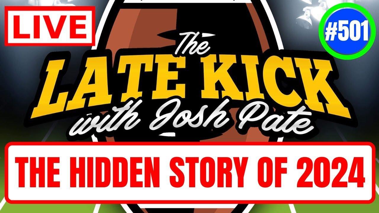 Late Kick Live Ep 501: CFB’s Most Upgraded Staffs | Team Scoop | Hidden 2024 Story | Spotlight QBs