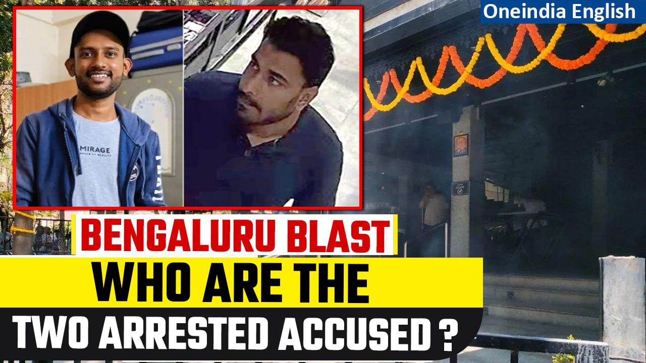 Rameshwaram Cafe Blast: Accused arrested | Who are Mussavir Hussain and Abdul Matheen Taha| Oneindia