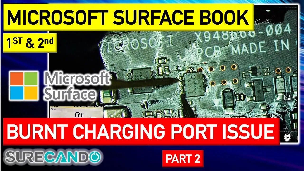 Resurrecting the Burnt Charging Port of Microsoft Surface Book_ A Nightmare Repair Journey Part 2