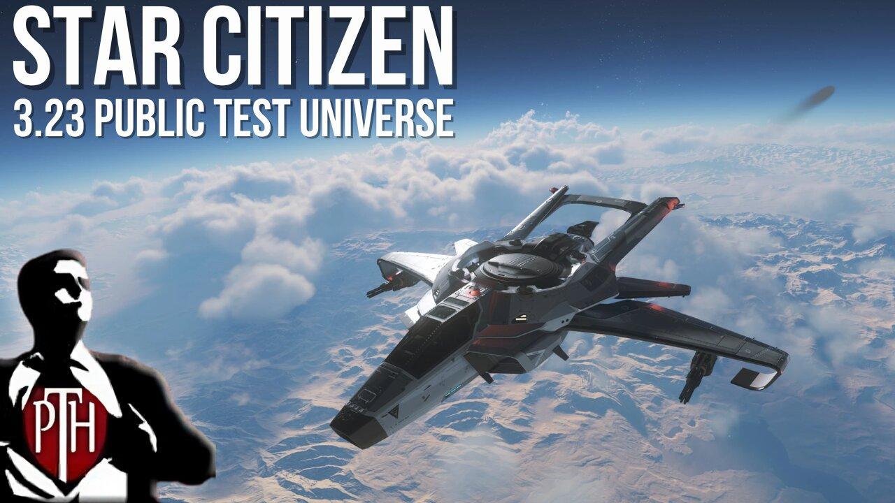 What's new in Star Citizen 3.23? Testing LIVE!