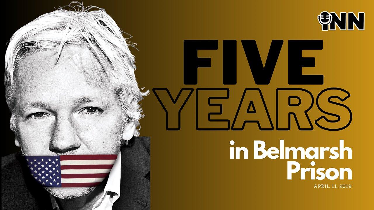 Julian Assange: 5 Years in Belmarsh - INN Segments About Julian Assange