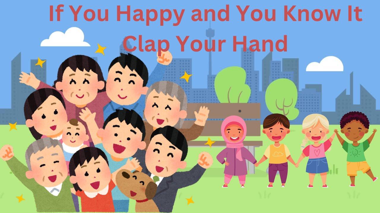 If Your Happy and You Know Clap Your Hands| Rhymes for kids #ChildernsFuns