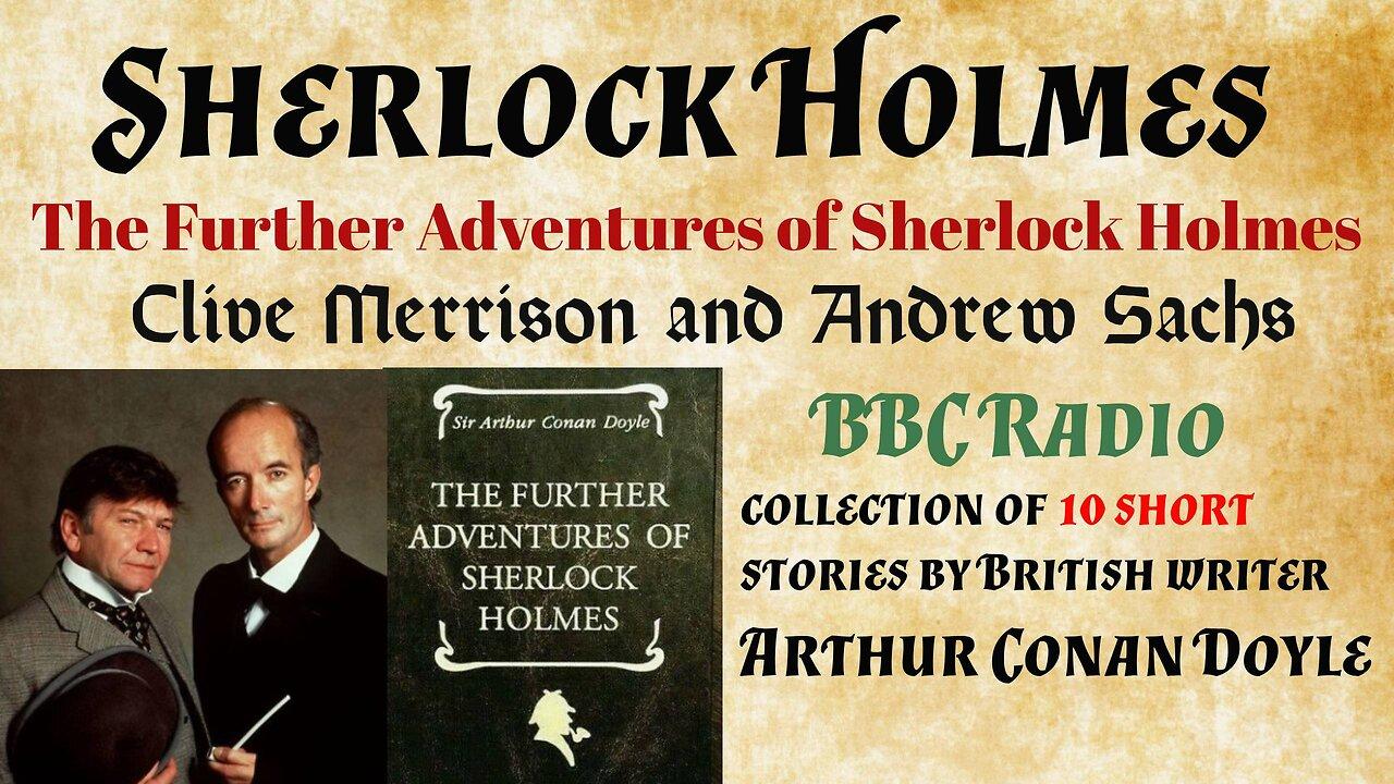 The Further Adventures of Sherlock Holmes ep08 The Tragedy of Hanbury Street