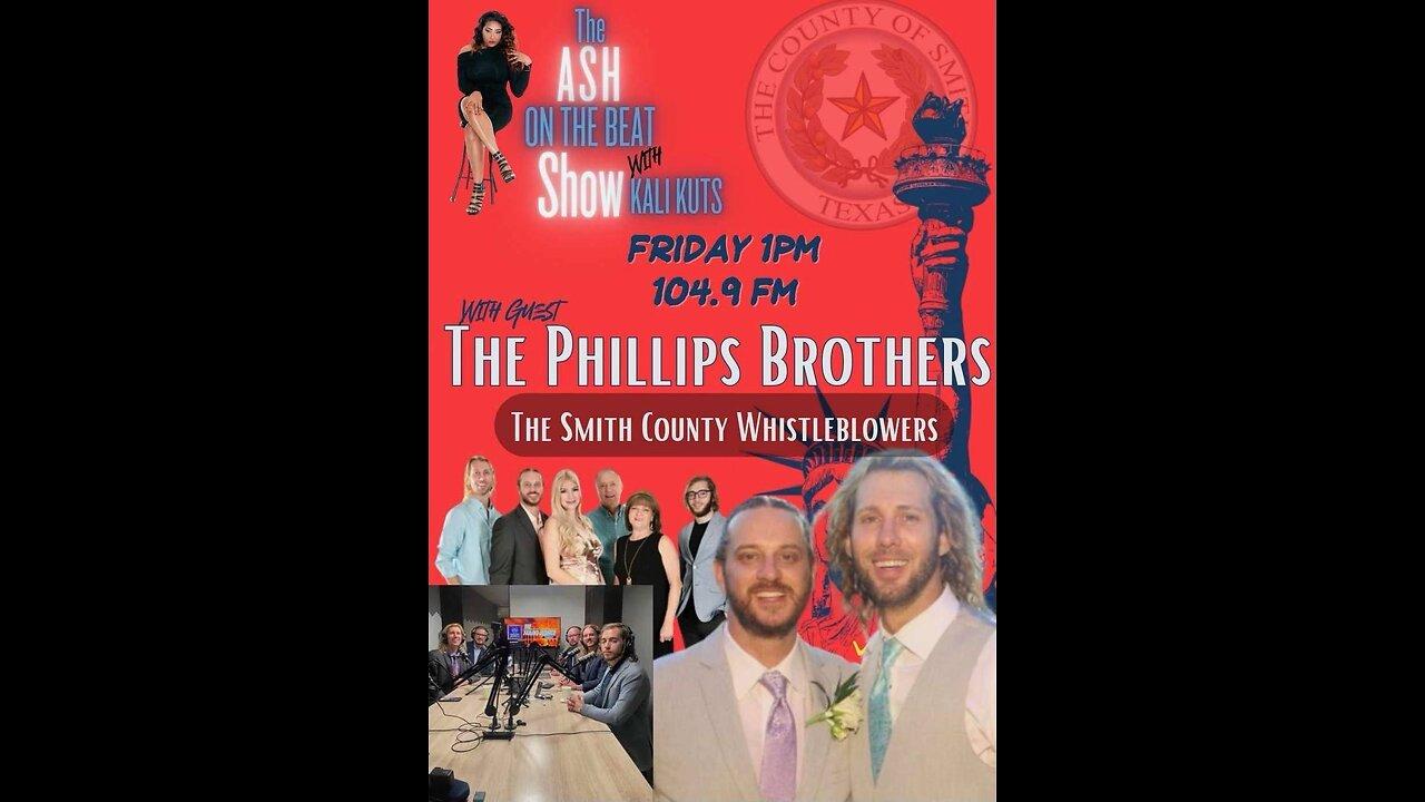 The Ash ON THE BEAT Show w/Kali Kuts w/Guests THE PHILLIPS BROTHERS, THE SMITH COUNTY WHISTLEBLOWERS
