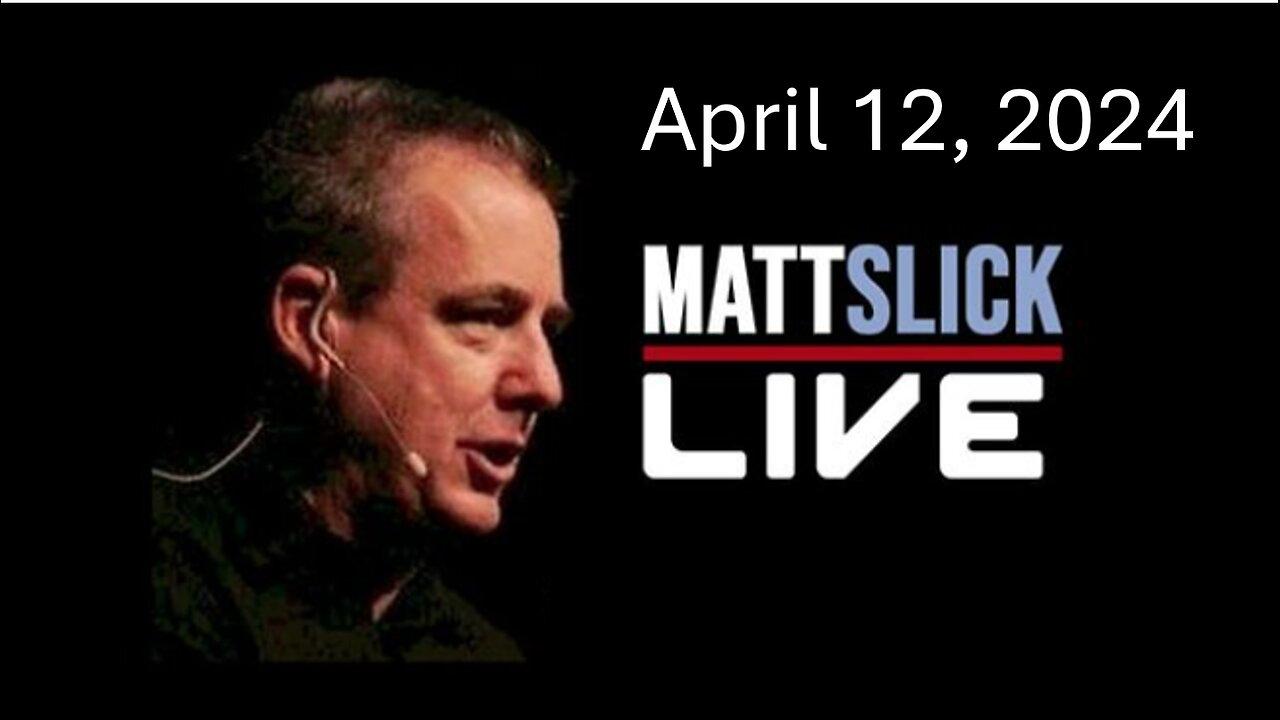 Matt Slick Live, 4/12/2024