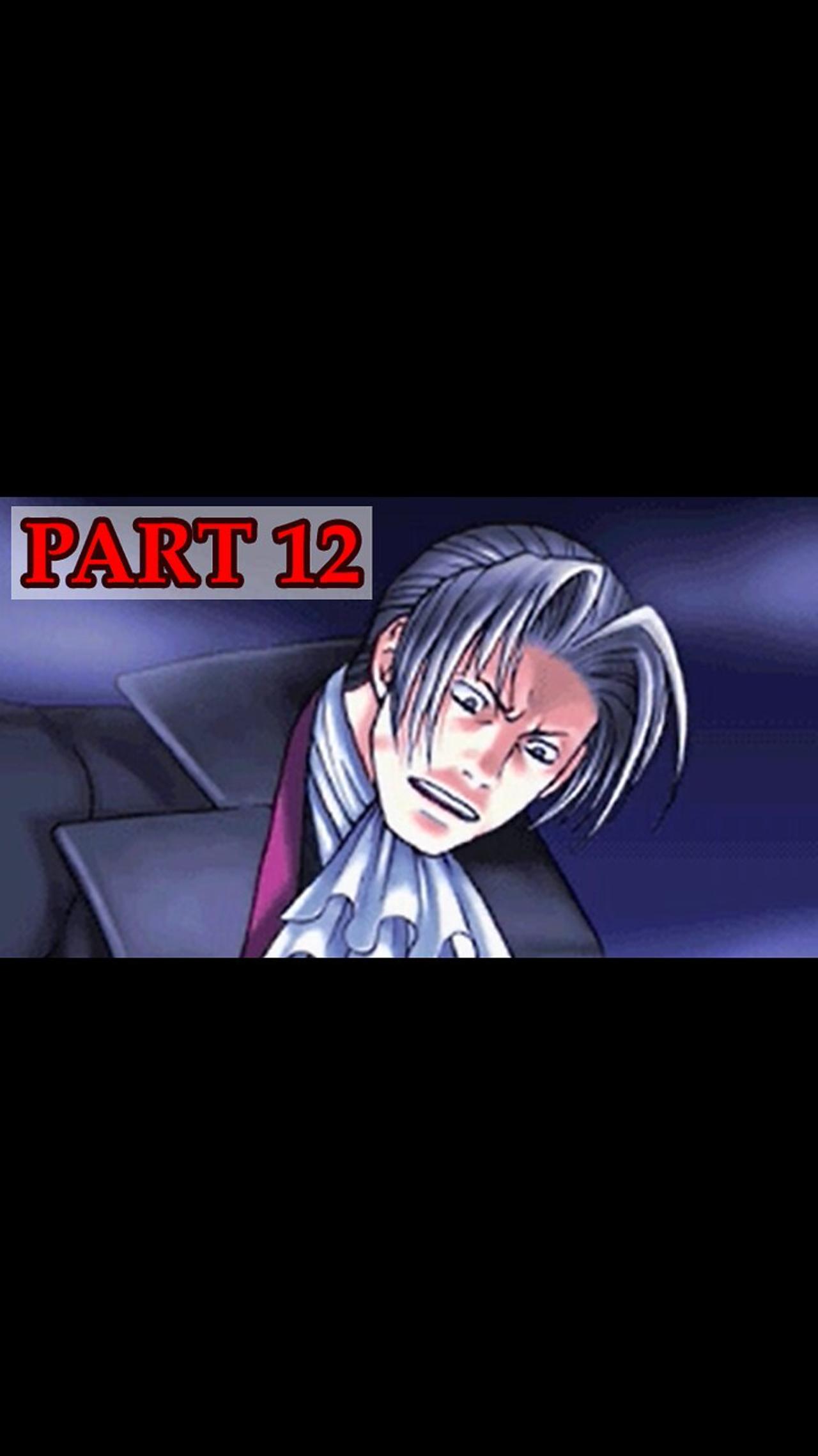 Let's Play - Phoenix Wright: Ace Attorney (DS) part 12