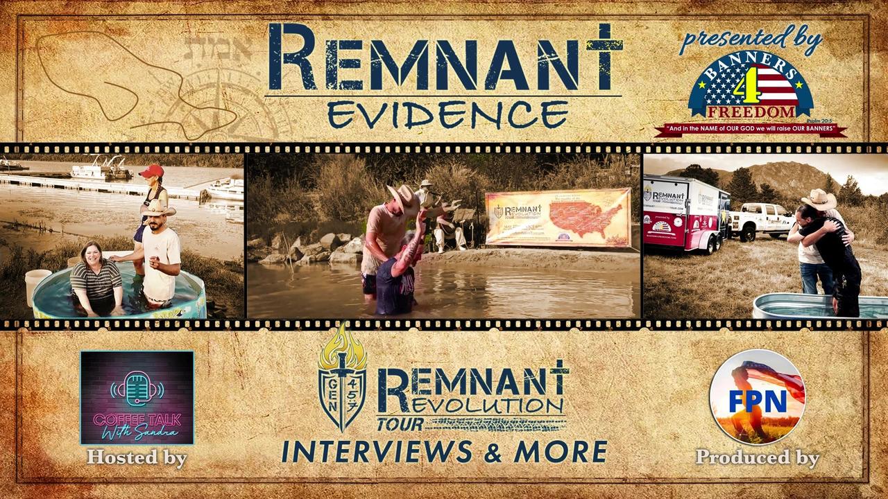 EP. #15 | Remnant Evidence W/ Coffee Talk with Sandra & FPN Interviews Chris | Story/Testimony